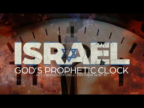 Pastor Greg Mitchell | Israel, el reloj profético de Dios | La Casa del Alfarero Hermosillo