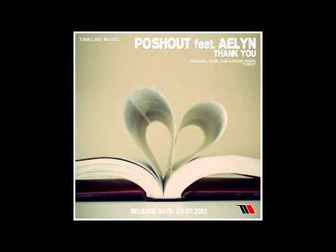 Poshout feat. Aelyn - Thank You (Radio Edit)