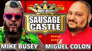 WEIRD JOB WEDNESDAY - SAUSAGE CASTLE Mike Busey & Miguel Colon