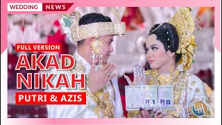 Download lagu VERSI LENGKAP ACARA AKAD NIKAH PUTRI & AZIS (BALLROOM BSCC BOM BALIKPAPAN) mp3