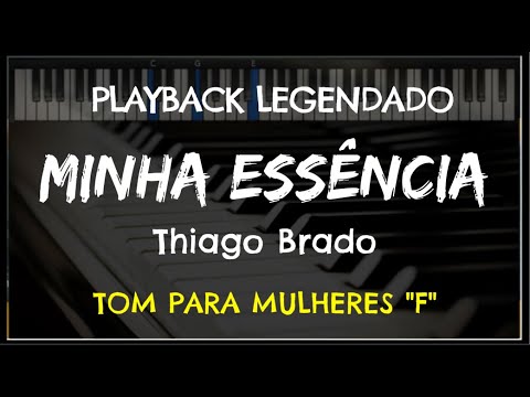 🎤 Minha Essência (PLAYBACK LEGENDADO - TOM FEMININO "F") Thiago Brado, by Niel Nascimento