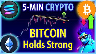5-Min Crypto: $BTC Bitcoin Resists Falling as BULLS Keep Up the Pressure! Key Price-Levels to Watch!