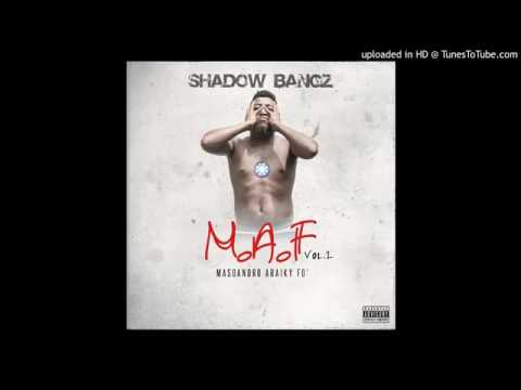 Shadow BmmG- ANKILANW (official audio 2K16)