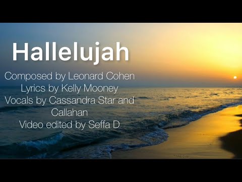 Easter Hallelujah  (lyrics) - Cassandra Star Armstrong and Callahan (Easter Hallelujah Version)