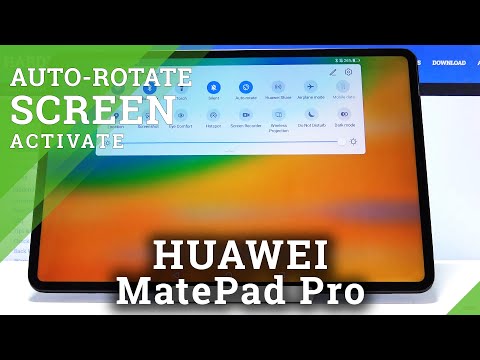 How to Turn On Auto Rotate Screen in HUAWEI MatePad Pro – Turn on Auto-Rotation