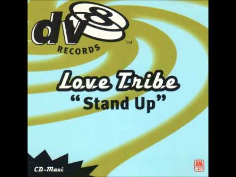 Stand Up - Love Tribe 1996