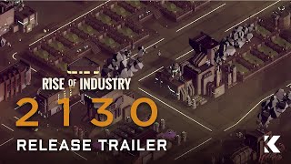 Rise of Industry + Rise of Industry: 2130 (DLC) Steam Key GLOBAL