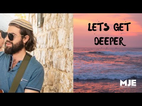 Yosef Wildes-Lets Get Deeper