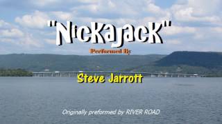 Steve Jarrott   Nickajack (Cover of River Road)