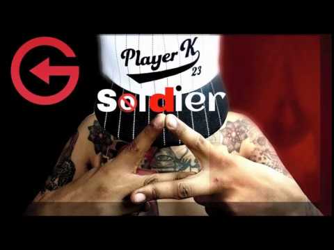 G Soldier - Player K