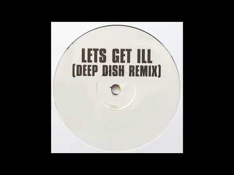 P. Diddy ‎– Let's Get Ill (Deep Dish Remix) [HD]