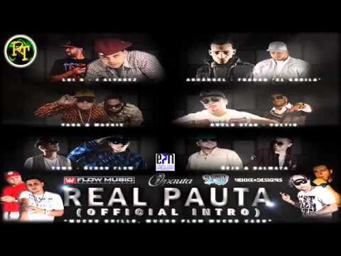 Real Pauta 2010 Mucho Brillo [intro] Arcangel,Franco el Gorila,JAlvarez,Ñengo Flow y Mas.