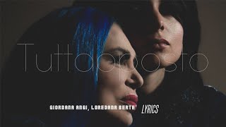 Giordana Angi, Loredana Bertè 🎵 Tuttapposto | Testo