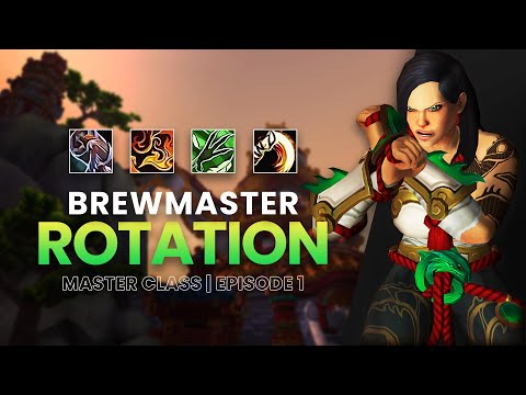 Brewmaster Damage Rotation | Master Class Series | Episode 1