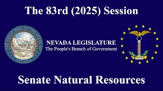 5/20/2025 Senate Committee on Natural Resources