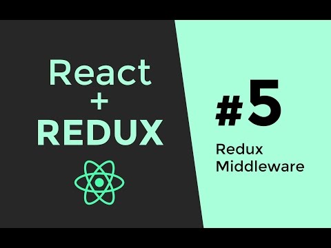 Redux Middleware Tutorial Redux Tutorial 5