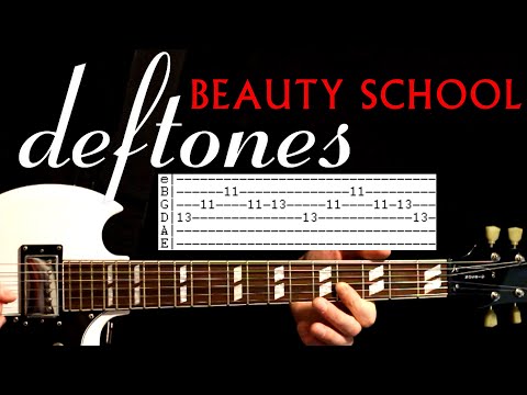 Beauty School - Deftones