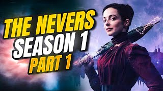 The Nevers Season 1 Part 1 RECAP Mp4 3GP & Mp3