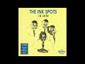 The Ink Spots - There Is Something Missing