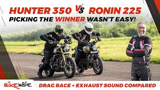 Royal Enfield Hunter 350 vs TVS Ronin 225 Comparison Review | Drag Race, Exhaust Sound, Mileage Test