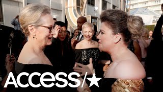 Kelly Clarkson On Meeting Meryl Streep & Being At The Golden Globe Awards For The First Time