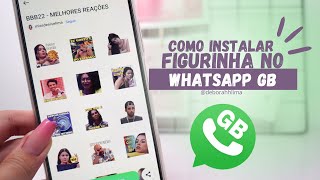 COMO INSTALAR FIGURINHAS NO WHATSAPP GB - ATUALIZADO 2022