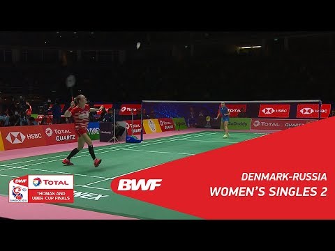 Uber Cup | WS2 | Line Hojmark KJAERSFELDT (DEN) vs Natalia PERMINOVA (RUS) | BWF 2018