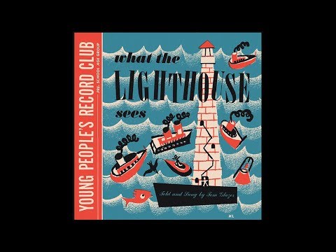 Tom Glazer - What the Lighthouse Sees (Young People's Records)