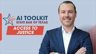 Access to Justice | AI for Law Firms | State Bar of Texas