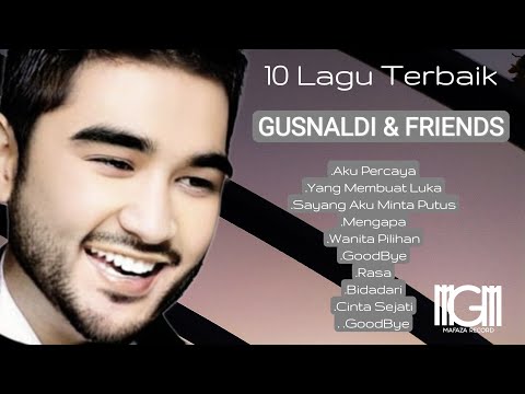 10 lagu Terbaik Pop Indonesia GUSNALDI & FRIENDS