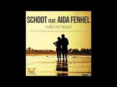 Schodt - Wild At Heart EP [Silk Royal Records]