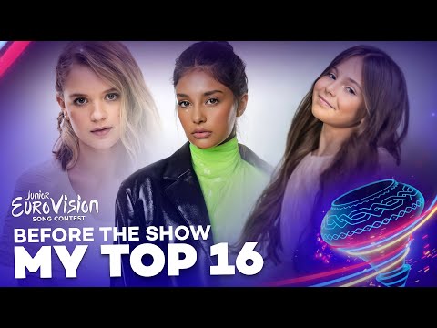 Junior Eurovision 2022 | My Top 16 With Comments (Before the Rehearsals)