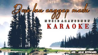 Download lagu dosa kau anggap madu [ karaoke ] musik aransemen mp3