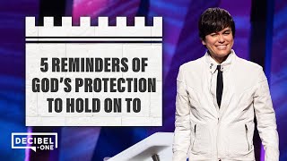 5 Reminders Of God&#39;s Protection To Hold On To | Joseph Prince