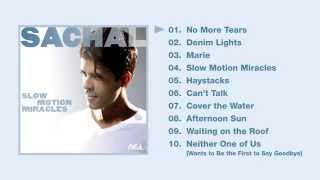 Sachal - Slow Motion Miracles // Full Album Preview Player