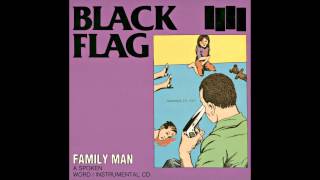 SST Records: Black Flag - Family Man [US] [1984] (Full Album)