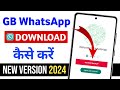 How to download GB WhatsApp 2024 | GB WhatsApp download kaise kare 2024 | Tech Culture