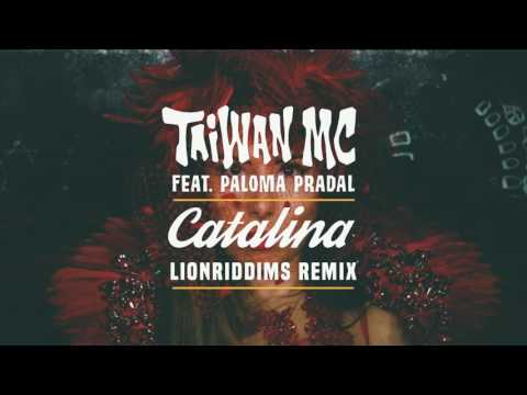 Taiwan MC ft. Paloma Pradal – Catalina (Hip-Hop REMIX)