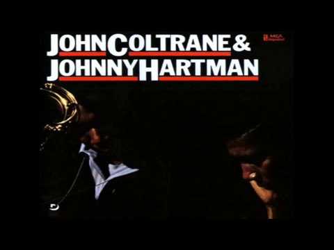 John Coltrane / Johnny Hartman / Dedicated to You