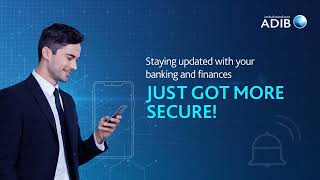 Download the video "ADIB Mobile App - Push notification"