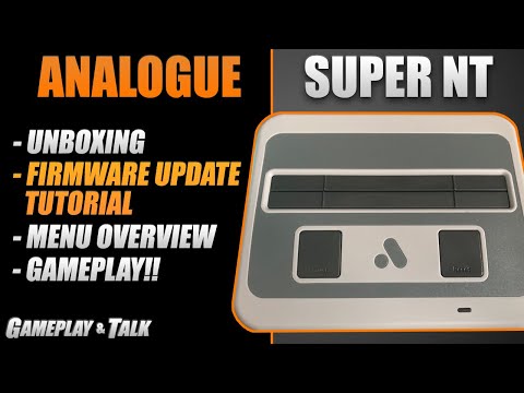 Analogue Super NT Unboxing, Firmware Update Tutorial, Menu Tinkering, and some Gameplay and Talk!