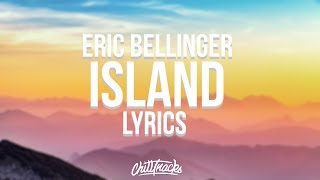 Eric Bellinger - Island (Lyrics / Lyric Video) ft. Tayla Parx [Acoustic]
