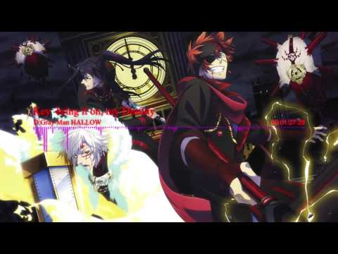 Key -bring it on, my Destiny - D.Gray-man HALLOW op