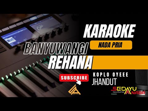 REHANA | KARAOKE NADA PRIA