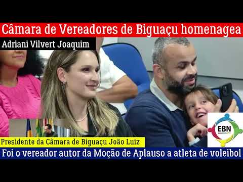 Biguaçu concede "Moção de Aplausos" a sua maior jogadora de voleibol profissional de sua historia