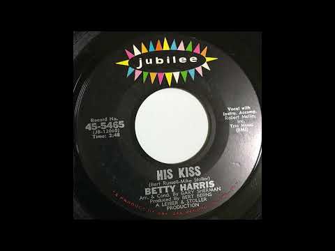 BETTY HARRIS    HIS KISS   1963