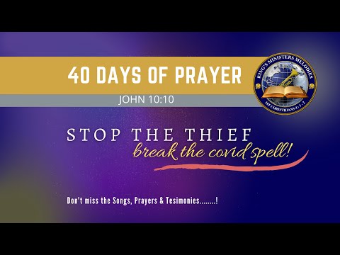Kings Ministers Melodies | 40 Days of Prayer