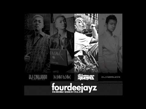 FOURDEEJAYZ - DJ CAUJOON, DJ DIRT FLARE, DJ MITCH, DJ HORIUCHI