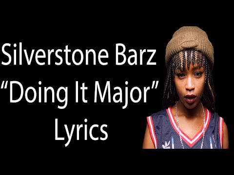 Silverstone Barz Ft Buruklyn Boyz - Doing It Major