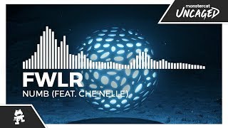 FWLR - Numb (feat. Che&#39;Nelle) [Monstercat Release]